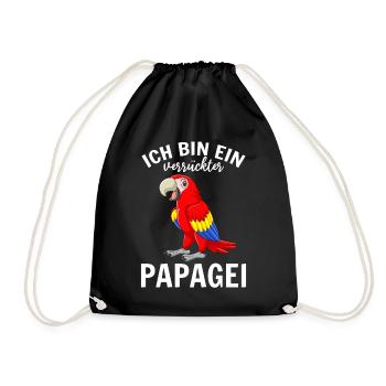 Ich bin ein verrückter Papagei Lustiger - Turnbeutel - Schwarz - Vorne