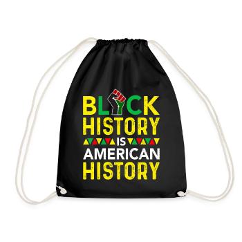 Black History Month Black History American - Turnbeutel - Schwarz - Vorne