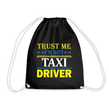 Affirmation Taxi Driver - Drawstring Bag - black - Front