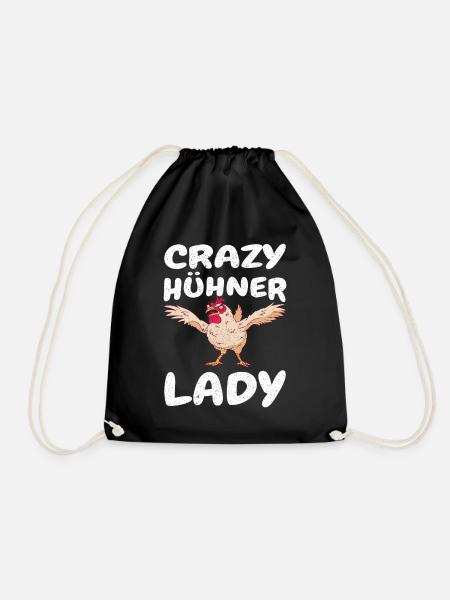 Verrücktes Huhn Crazy Hühner Lady Hühner - Turnbeutel - Schwarz