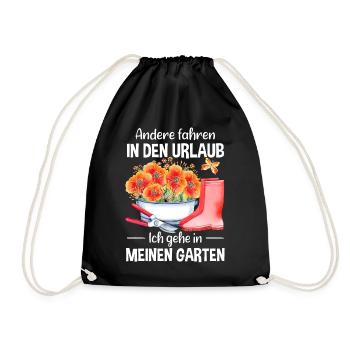 Garten Urlaub Lustiger Spruch Gärtner Geschenkidee - Turnbeutel - Schwarz - Vorne