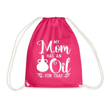 My Mom Has An Oil For That - Drawstring Bag - fuchsia - Front