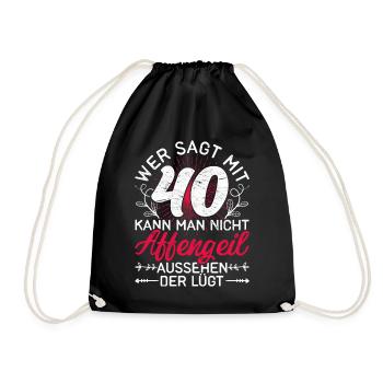 Vierzigster Geburtstag Geschenk 40 Damen - Turnbeutel - Schwarz - Vorne