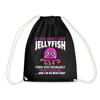 Jellyfish Jellyfish Lover I Wenn Sie keine Quallen - Turnbeutel - Schwarz - Vorne