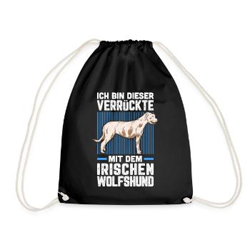 Ich bin der Verrückte mit dem Irischen Wolfshund - Turnbeutel - Schwarz - Vorne