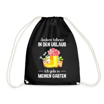 Garten Urlaub Lustiger Spruch Gärtner Geschenkidee - Turnbeutel - Schwarz - Vorne