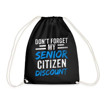 Don't Forget My Senior Discount Daddy - Drawstring Bag - black - Front