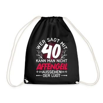 Vierzigster Geburtstag 40 Geschenk Damen - Turnbeutel - Schwarz - Vorne