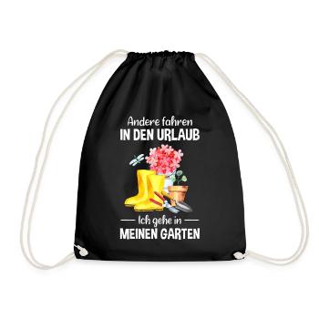 Garten Urlaub Lustiger Spruch Gärtner Geschenkidee - Turnbeutel - Schwarz - Vorne