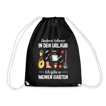 Garten Urlaub Lustiger Spruch Gärtner Geschenkidee - Turnbeutel - Schwarz - Vorne
