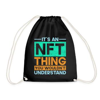 Crypto Art Non Fungible Token It's An NFT Thing - Drawstring Bag - black - Front