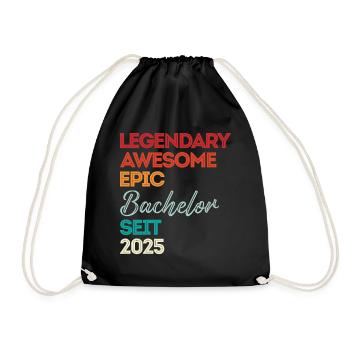 Bachelor 2025 Legendary Awesome Epic Seit 2025 - Turnbeutel - Schwarz - Vorne