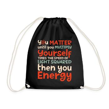 You Matter Until You Multiply - Turnbeutel - Schwarz - Vorne