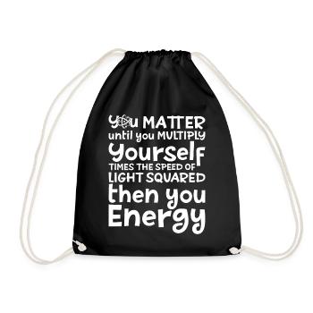 You Matter Until You Multiply - Turnbeutel - Schwarz - Vorne