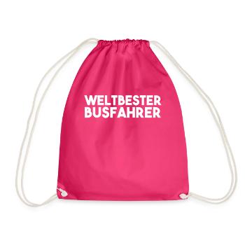 Busfahrer Spruch - Turnbeutel - Fuchsia - Vorne