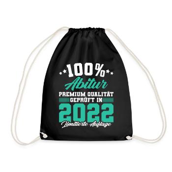 100 % Abitur 2022 Abiturientin Abiturient - Turnbeutel - Schwarz - Vorne