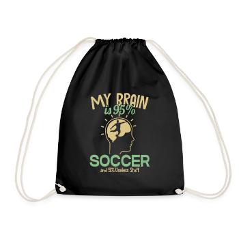 My Brain is 95% Soccer Fußballgott Fußballspieler - Turnbeutel - Schwarz - Vorne