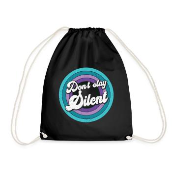 Don't Stay Silent Mental Health Message - Drawstring Bag - black - Front