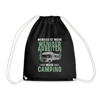 Weniger Arbeiten Mehr Camping Camper Wohnwagen - Turnbeutel - Schwarz - Vorne