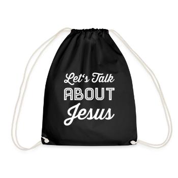 Let's Talk About Jesus - Drawstring Bag - black - Front