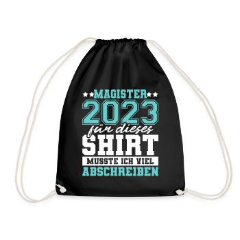 Magister 2023 Spruch Magisterabschluss - Turnbeutel - Schwarz - Vorne