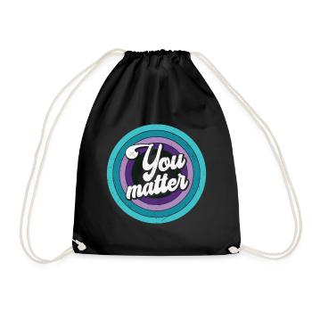 Du Bist Wichtig - You Matter - Turnbeutel - Schwarz - Vorne