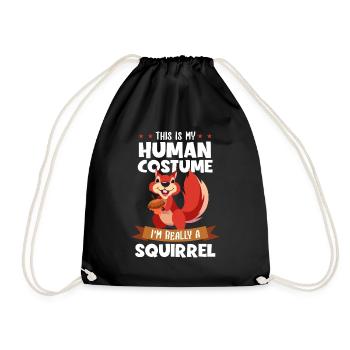 This Is My Human Costume I'm Really A Squirrel - Drawstring Bag - black - Front