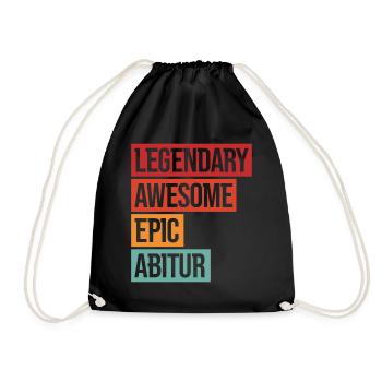 Legendary Awesome Epic Abitur - Turnbeutel - Schwarz - Vorne