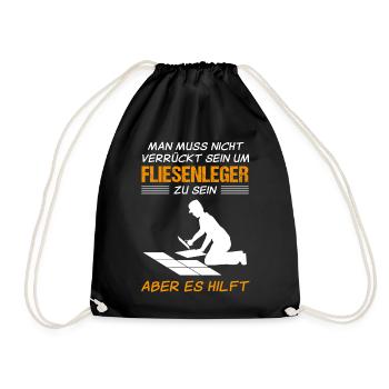 Fliesenleger Lustiger Spruch Handwerker Geschenk - Turnbeutel - Schwarz - Vorne