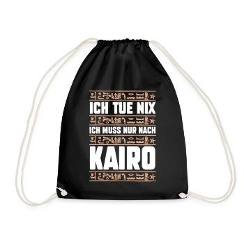 Ich tue nix ich will nur nach Kairo - Turnbeutel - Schwarz - Vorne
