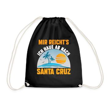 Mir reichts ich haue ab nach Santa Cruz - Turnbeutel - Schwarz - Vorne