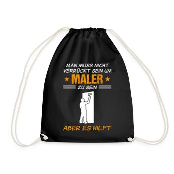 Maler Lackierer Lustiger Spruch Geschenk - Turnbeutel - Schwarz - Vorne