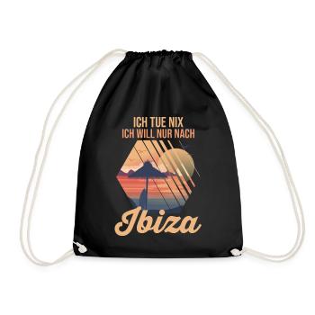 Ich tue nix ich will nur nach Ibiza - Turnbeutel - Schwarz - Vorne