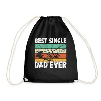 Best Single Father Ever Dad - Drawstring Bag - black - Front