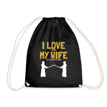 I love my Wife Kendo Kata Kenjusu Bokken Samurai - Drawstring Bag - black - Front