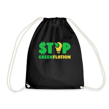 Greenflation Stop Inflation Green Energy - Drawstring Bag - black - Front