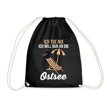 Ich tue nix ich will nur an die Ostsee - Turnbeutel - Schwarz - Vorne