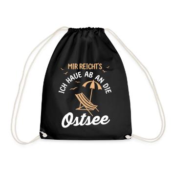 Mir reichts ich haue ab an die Ostsee - Turnbeutel - Schwarz - Vorne