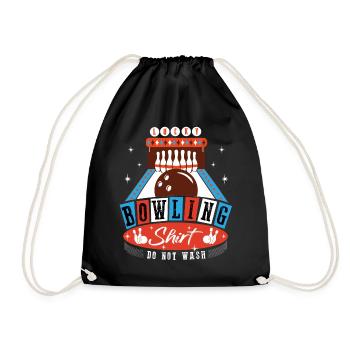 This is my Lucky Bowling Shirt - Do not wash - Drawstring Bag - black - Front
