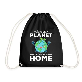 Umwelt retten den Planeten Dies ist unser - Turnbeutel - Schwarz - Vorne