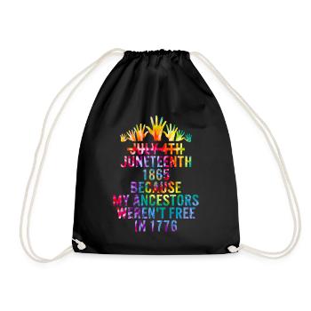 Juneteenth Day Meine Vorfahren waren 1776 nicht frei - Turnbeutel - Schwarz - Vorne