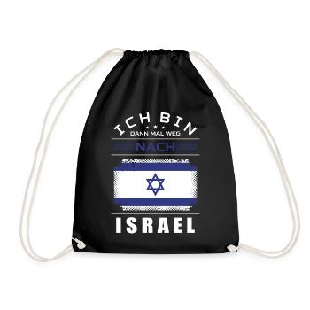 Ich Bin Dann Mal Weg Nach Israel Fahne Urlaub - Turnbeutel - Schwarz - Vorne