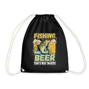 Fishing and beer that's why I'm here Fischer saying - Drawstring Bag - black - Front