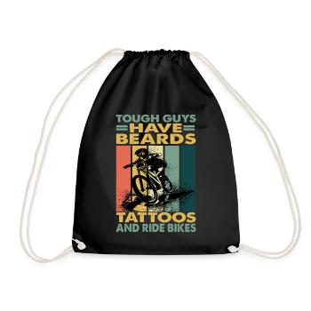 Tough Guys Have Beards Tattoos And Ride Bikes - Turnbeutel - Schwarz - Vorne