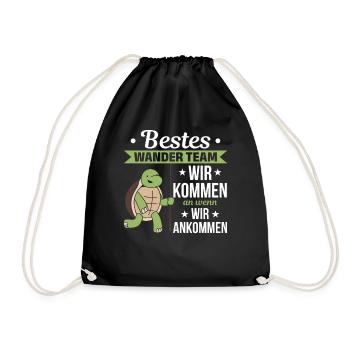 Bestes Wander Team Wir kommen an wenn wir ankommen - Turnbeutel - Schwarz - Vorne
