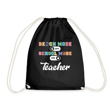 Back to School Teacher School Mode On Education - Drawstring Bag - black - Front