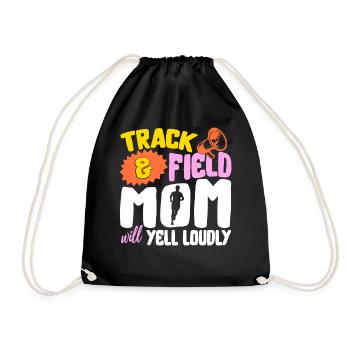 Track And Field Shirt, Track And Field Mom Will - Drawstring Bag - black - Front
