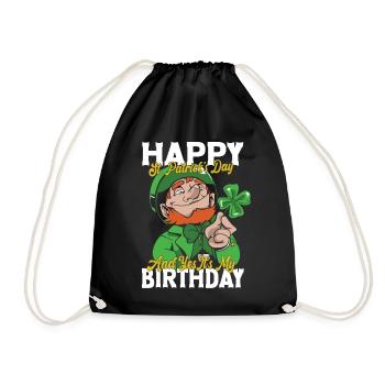 Happy St Patrick's Day My Birthday - Drawstring Bag - black - Front