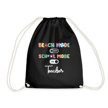Back to School Teacher School Mode On Education - Drawstring Bag - black - Front
