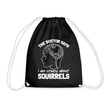 Drôle d’écureuil - Le médecin dit que je suis - Sac de sport léger - noir - Devant